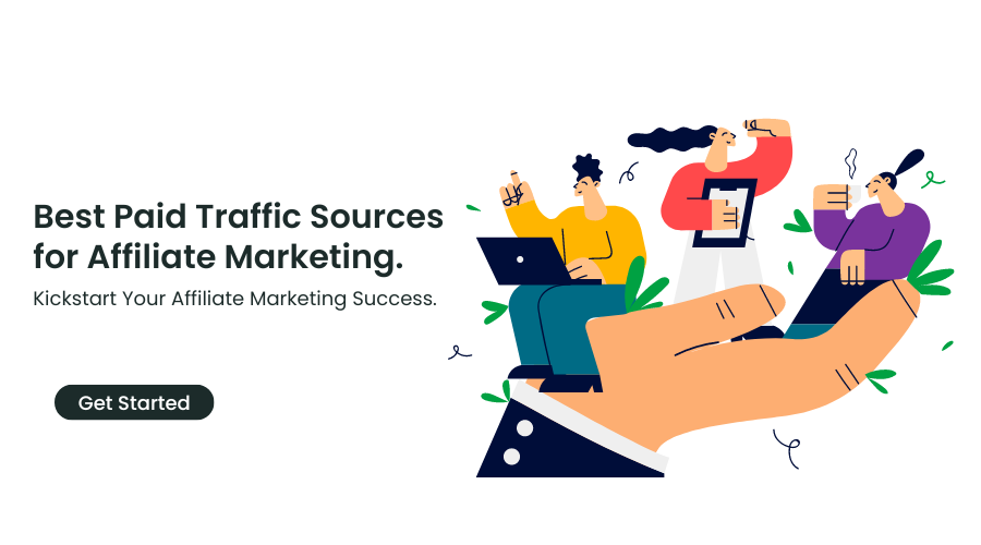 Paid Traffic Sources For Affiliate Marketing