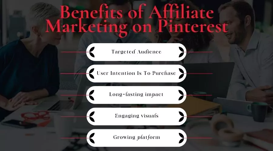 Benefits of Affiliate Marketing on Pinterest