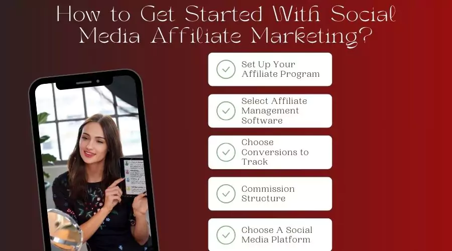 How to Get Started with Social Media Affiliate Marketing?