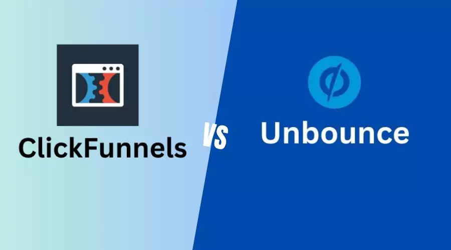 ClickFunnels vs Unbounce: Which is Right for You?